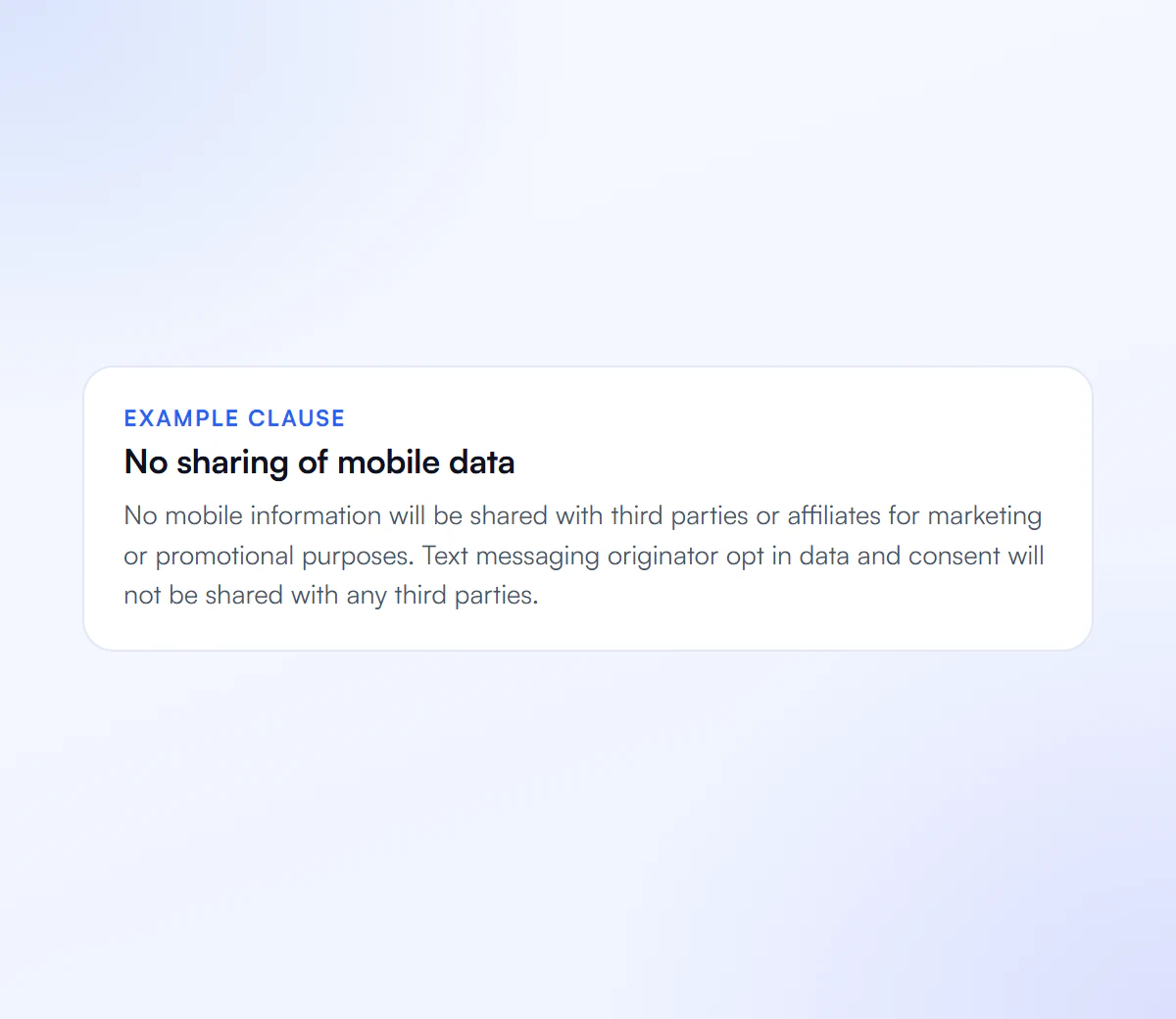 Example privacy policy clause stating mobile data is not shared