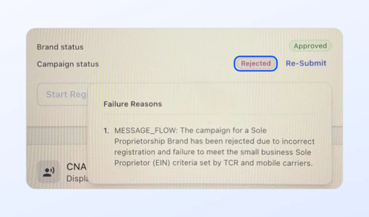 Real A2P campaign rejection notice showing the failure reason