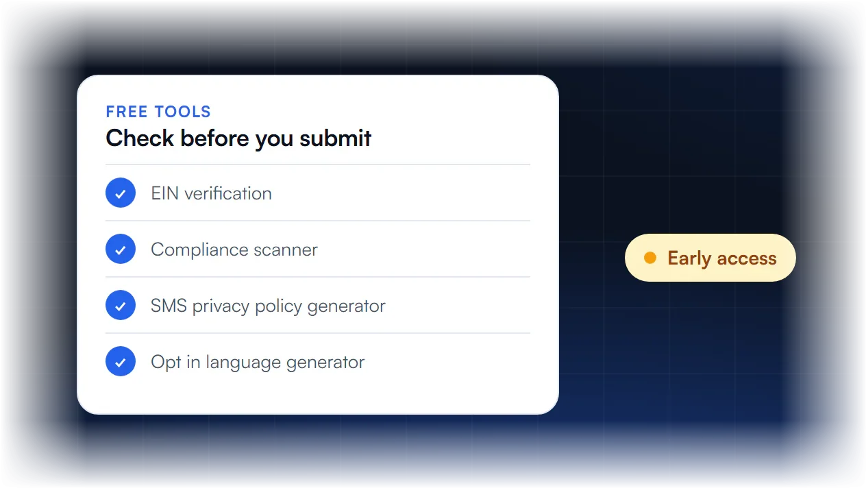 Free A2P compliance tools checklist, early access